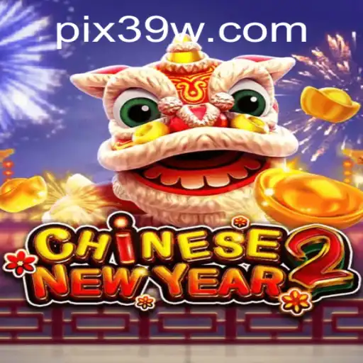 Descubra o Fascinante Jogo CHINESENEWYEAR2: Uma Aventura Inspiradora