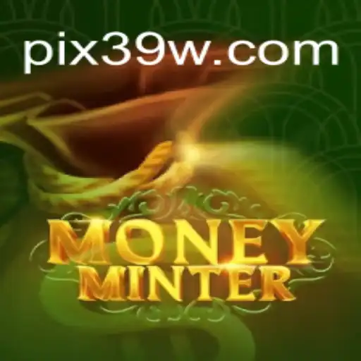Explorando o Mundo de MoneyMinter: Estratégias para o Sucesso